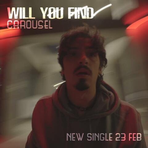 Will You Find