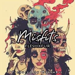 Misfits (feat. MakewaVs)