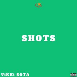 Shots