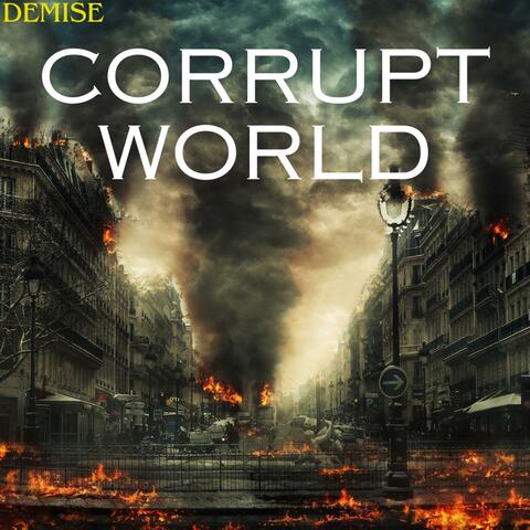 Corrupt World