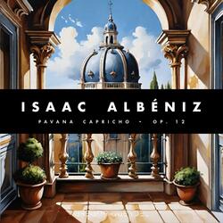 Albeniz / Pavana Capricho / Op. 12 (Arranged for Strings)