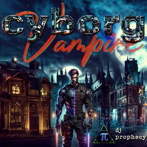 Cyborg Vampire