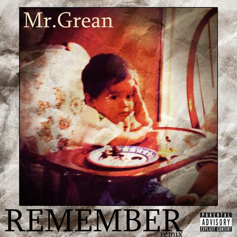 Remember (Revisited)