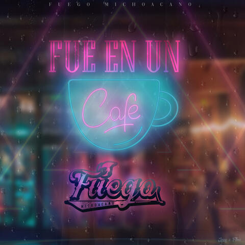 Fue En Un Cafe