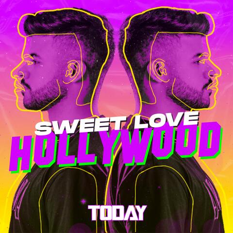 Sweet Love Hollywood