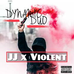 Dynamic Duo (feat. Inspectah Violent)