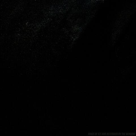 Rings of Ice and Asteroids by the Window