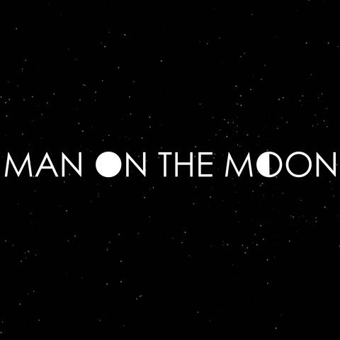 Man On The Moon