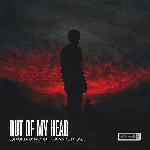 Out of My Head (feat. Sonny Bamboo)