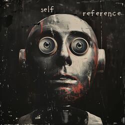 Self Reference