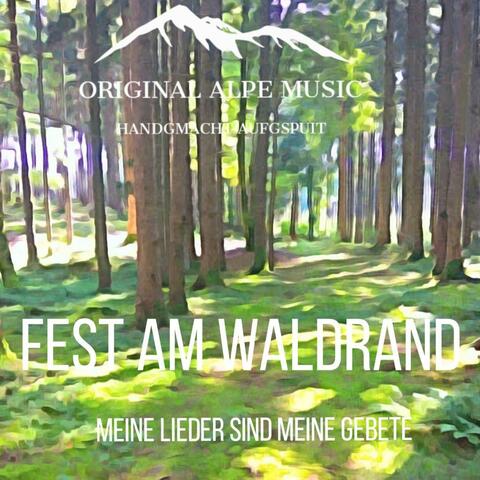 FEST AM WALDRAND