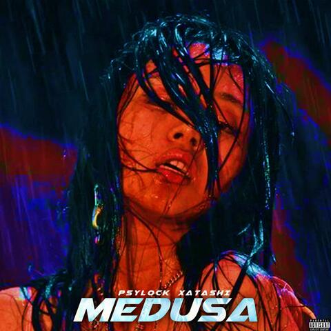 MEDUSA (feat. XATASHI)