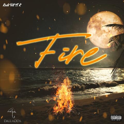 Fire
