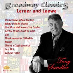On the Street Where You Live (Broadway My Fair Lady)