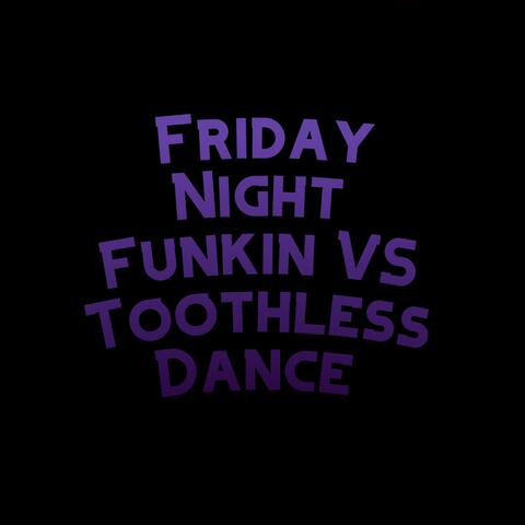 Friday Night Funkin VS Toothless Dance (feat. Funky Party Music)