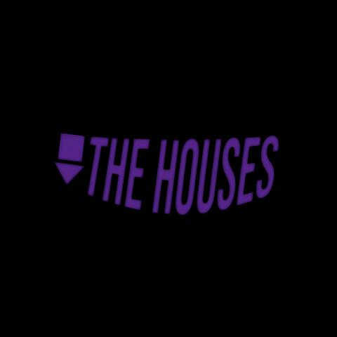 The Houses