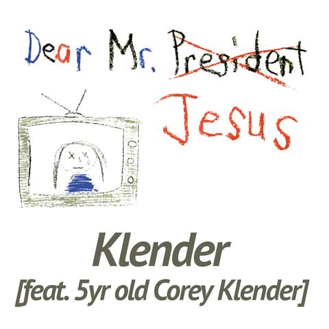 Dear Mr. Jesus (feat. Corey Klender)