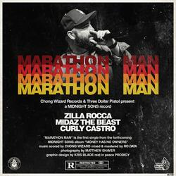 Marathon Man (feat. Zilla Rocca, Chong Wizard, MidaZ The BEAST & Curly Castro)
