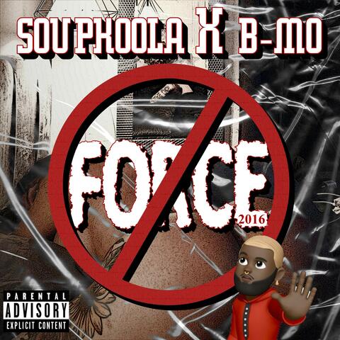 Force (feat. B-Mo)