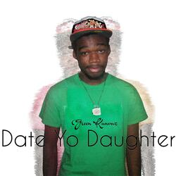 Date Yo Daughter