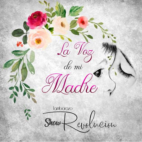 La Voz de Mi Madre