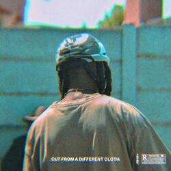 Cut From A Different Cloth