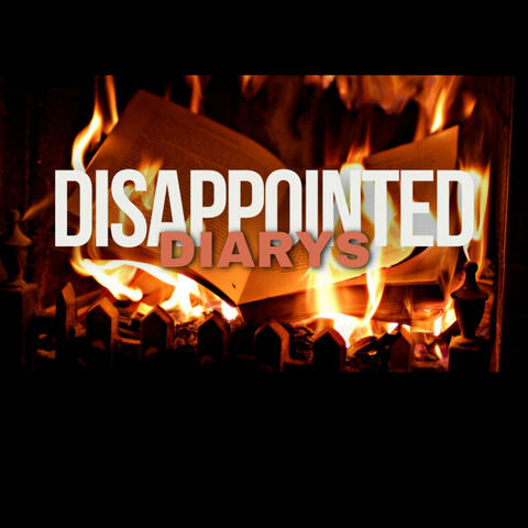 Disappointed Diarys
