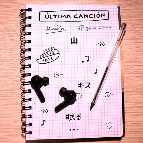 Última Canción (feat. Javier Gutiérrez)