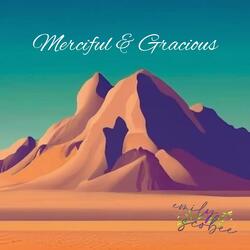 Merciful & Gracious (Acoustic Version)