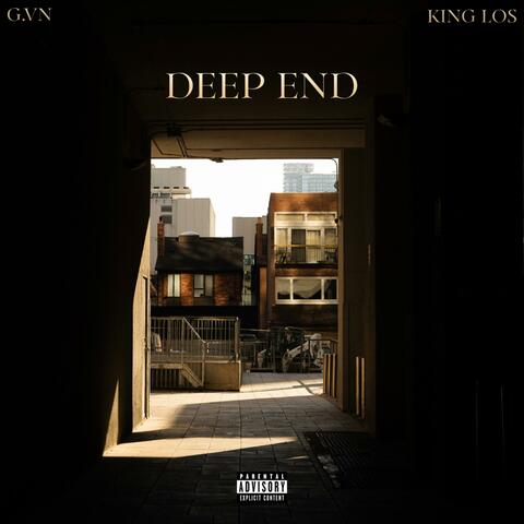 deep end (feat. King Los)