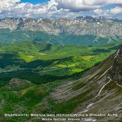 Snapshots: Bosnia and Herzegovina's Dinaric Alps