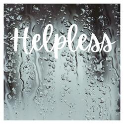 Helpless
