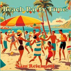 Beach Party Time!
