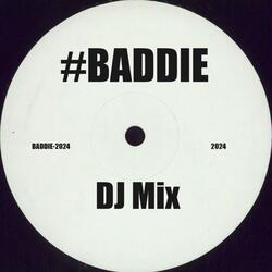 #Baddie
