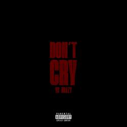 Don't Cry
