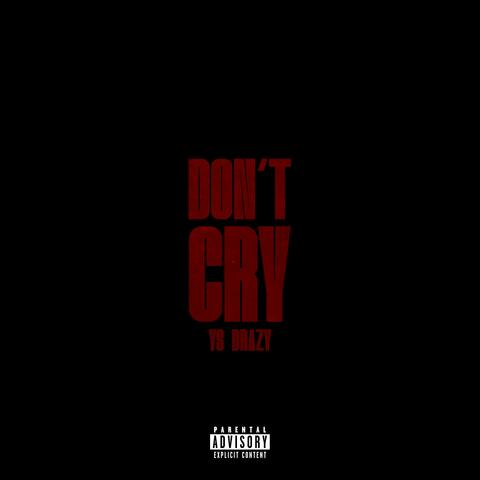 Don't Cry