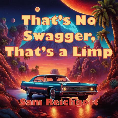 That's No Swagger, That's a Limp