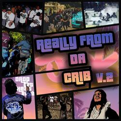 Really From Da Crib, Vol. 2 (Intro)