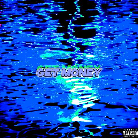 GET MONEY