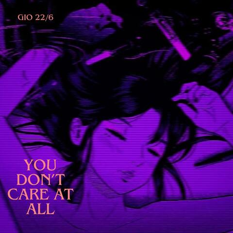 You don't care at all (feat. Keshore & lil booj)