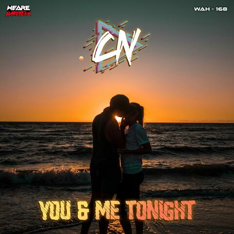 You & Me Tonight