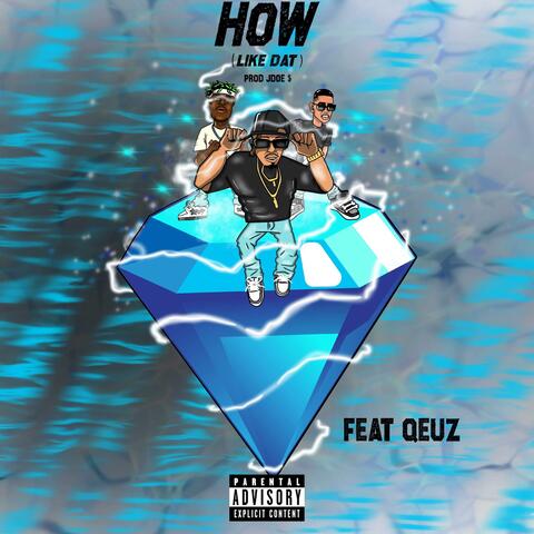 HOW (feat. Qeuz)