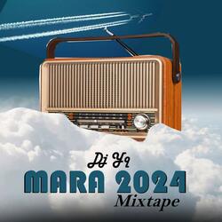 Intro Mara 2024 Mixtape