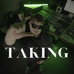 Taking (feat. TRZofficial)