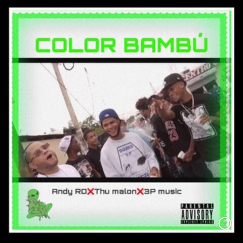 Color bambu (feat. 3p music & Thu malon)