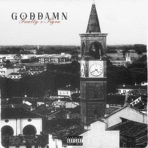 GODDAMN (feat. Sigra)