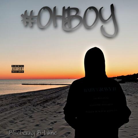 #OHBOY