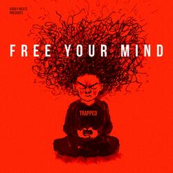 FREE YOUR MIND