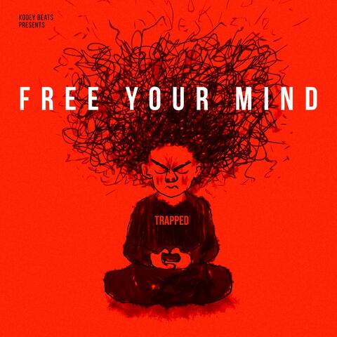 FREE YOUR MIND