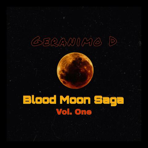 Blood Moon Saga Vol. One